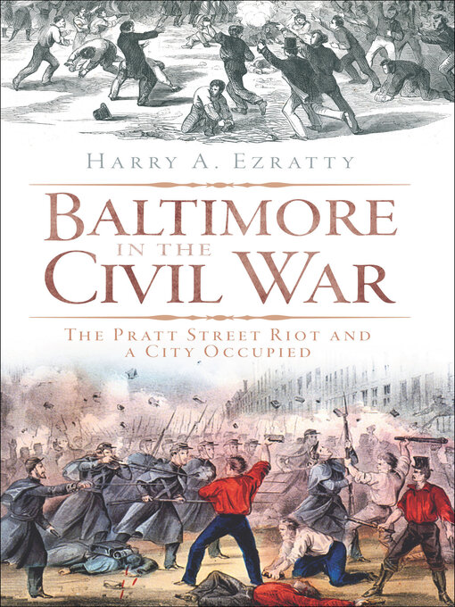 Title details for Baltimore in the Civil War by Harry A. Ezratty - Wait list